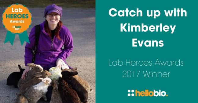 Catch up with last year’s Lab Heroes Awards winner Kimberley Evans