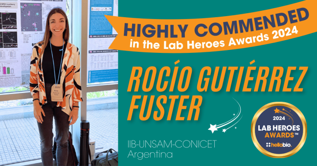 Meet Our Lab Heroes Awards™ 2024 Highly Commended Nominees: Rocío Gutiérrez Fuster