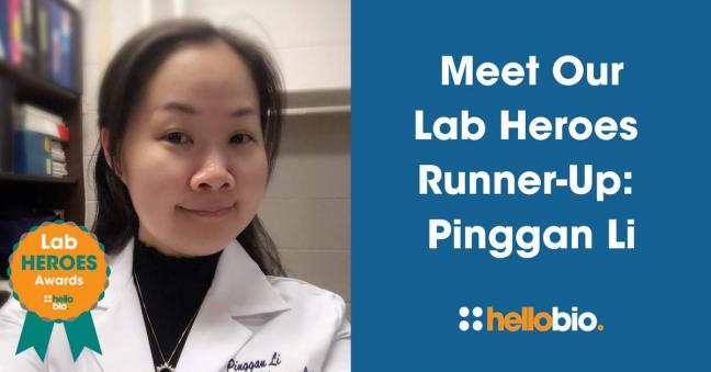 Meet Our Lab Heroes Awards Runner-Up: Pinggan Li